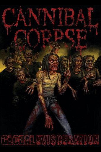 Cannibal Corpse: Global Evisceration (2011) poster