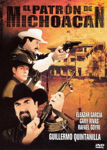 El Patrón de Michoacán (1999) poster