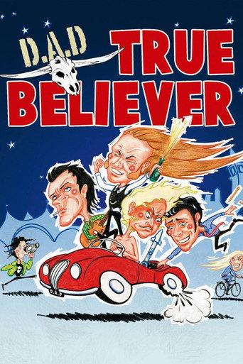 D.A.D.: True Believer (2008) poster