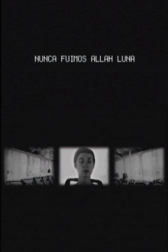 Nunca Fuimos Allah Luna (2008) poster