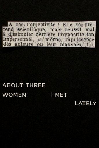 About Three Women I Met Lately (2022) poster
