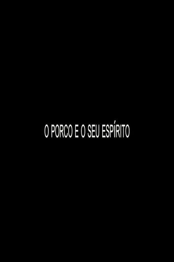 O Porco e o Seu Espírito (2017) poster