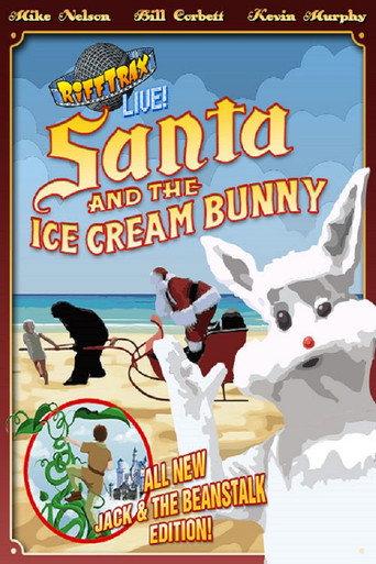 RiffTrax Live: Santa and the Ice Cream Bunny (2015) poster
