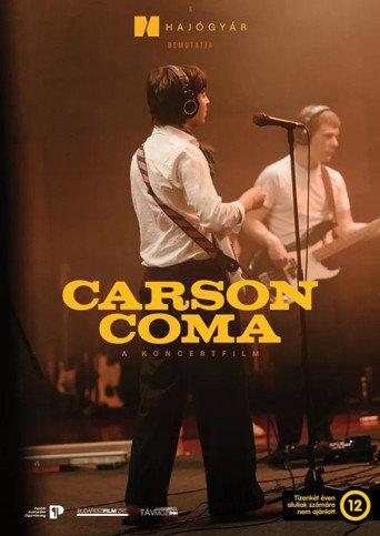 Carson Coma - A koncertfilm (2022) poster