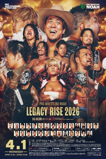 NOAH Legacy Rise 2026 (2026) poster