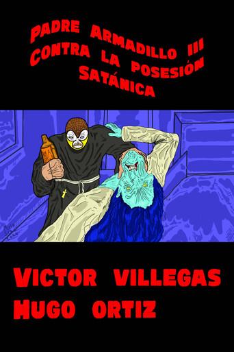 Padre Armadillo III contra la posesión satánica (2025) poster