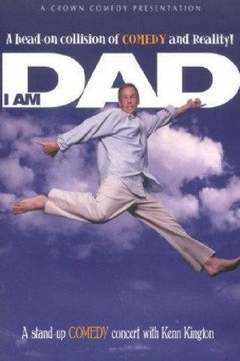Kenn Kington: I Am Dad (2006) poster