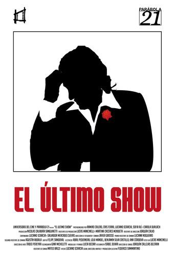 El Último Show () poster
