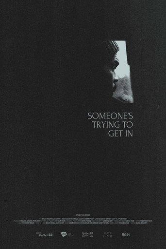 Someone's Trying to Get in (2024) poster