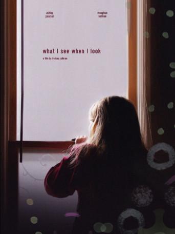 What I See When I Look (2021) poster