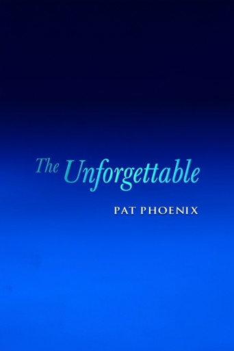 The Unforgettable Pat Phoenix (2000) poster
