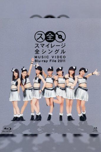 S/mileage Zen Single MUSIC VIDEO Blu-ray File 2011 (2011) poster