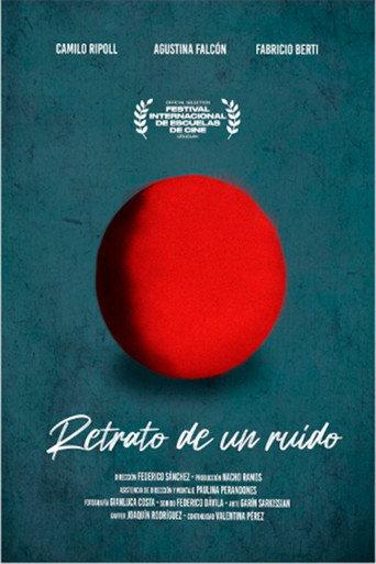 Retrato de un ruido. (2022) poster