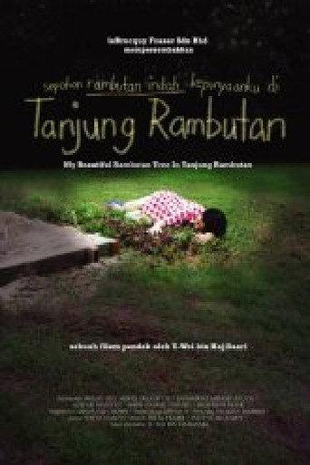 My Beautiful Rambutan Tree in Tanjung Rambutan (2006) poster