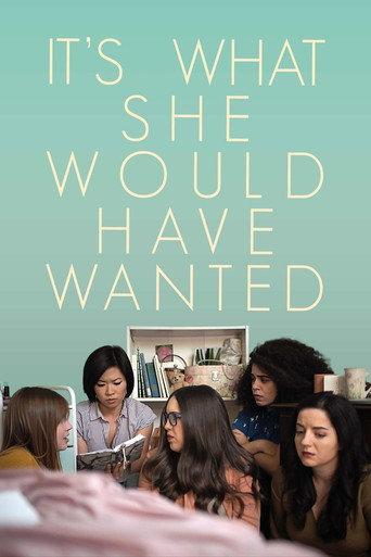It's What She Would Have Wanted (2020) poster