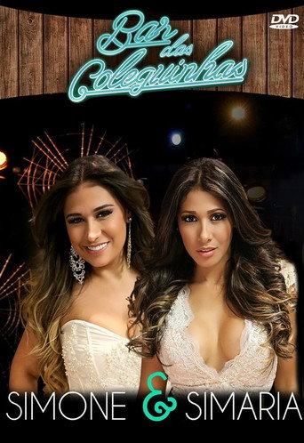 Simone & Simária - Bar das Coleguinhas (2015) poster
