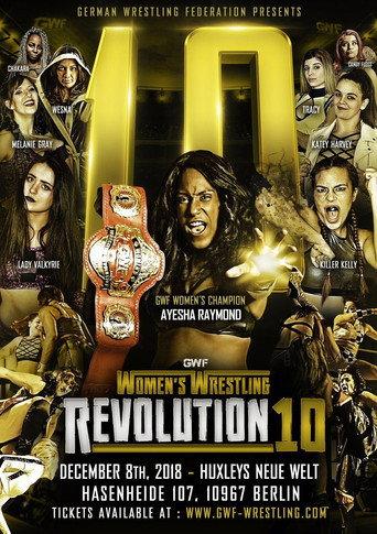 GWF. Women Wrestling Revolution 10 (2018) poster