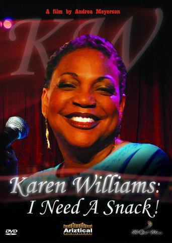Karen Williams: I Need a Snack! (2009) poster