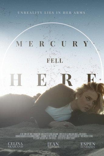 Mercury Fell Here (2022) poster