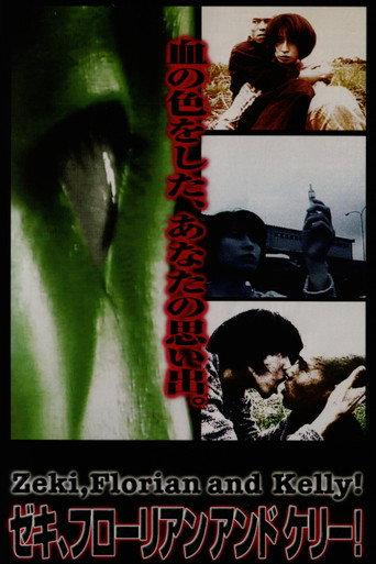 Zeki, Florian and Kelly! (1997) poster