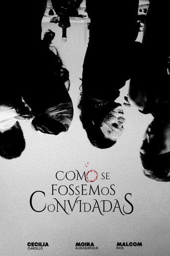 Como se fôssemos convidadas () poster
