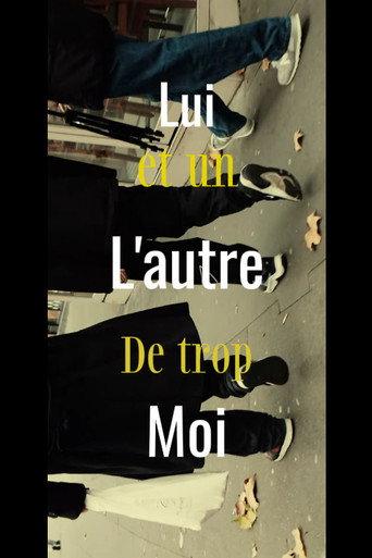 Lui, L'autre, Moi et Un de trop (2025) poster
