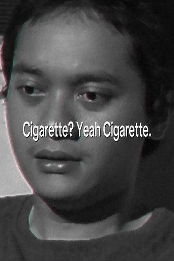Cigarette? Yeah Cigarette. (2025) poster