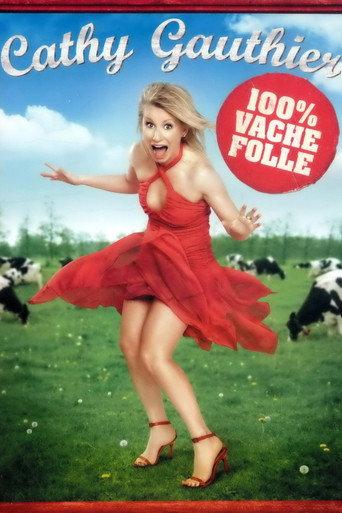 Cathy Gauthier: 100% vache folle (2008) poster