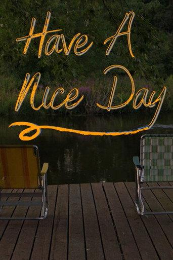 Have A Nice Day (2024) poster