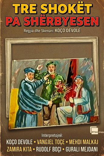 Tre shokët pa shërbyesen (2000) poster