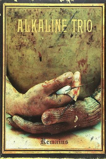 Alkaline Trio - The Remains of 2005/2006 (2007) poster