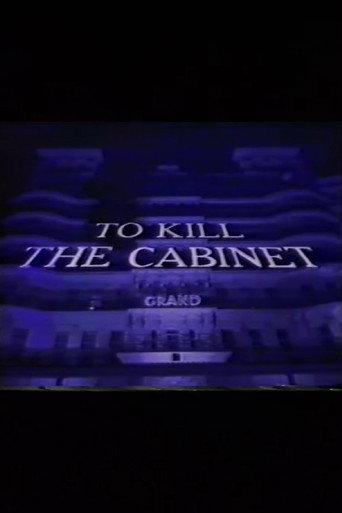 To Kill the Cabinet (1986) poster