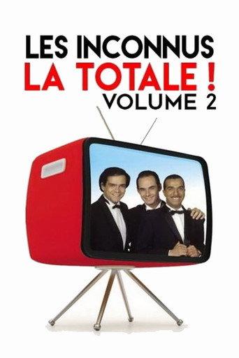 Les Inconnus - La Totale ! (Vol. 2) (2017) poster