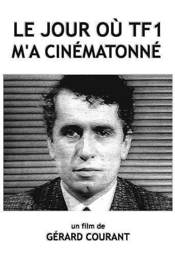 Le Jour où TF1 m'a cinématonné (1986) poster