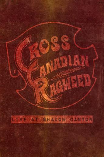 Cross Canadian Ragweed: Live at Shadow Canyon () poster