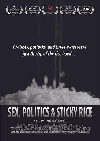 Sex, Politics and Sticky Rice (2014) poster
