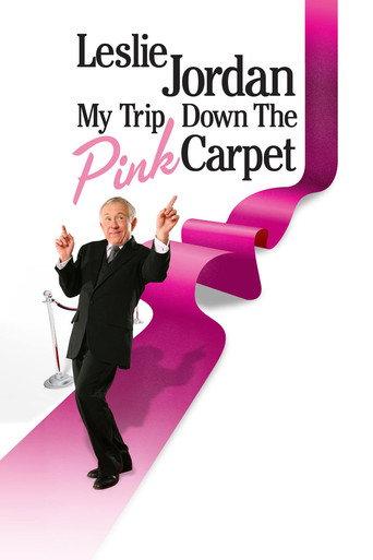 Leslie Jordan: My Trip Down the Pink Carpet (2010) poster