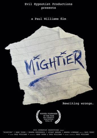 Mightier (2001) poster