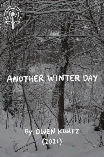 Another Winter Day: The EP: The Short Film (2021) poster