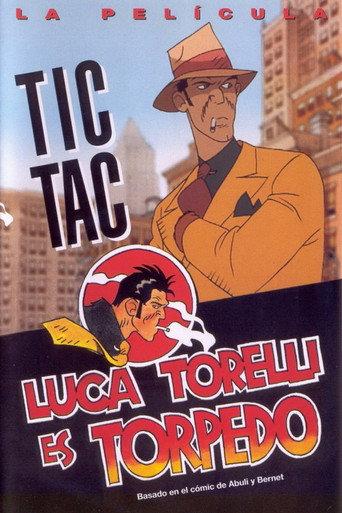 Tic Tac, Luca Torelli es Torpedo (1996) poster