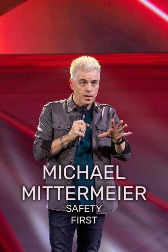 Michael Mittermeier: Safety First (2022) poster