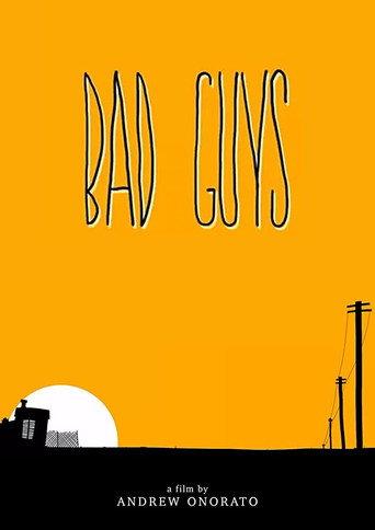 Bad Guys (2013) poster