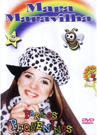 Mara Maravilha Para os Pequeninos (2002) poster