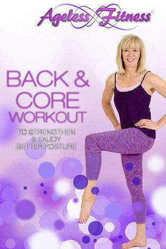 Ageless Fitness - Back & Core Workout: To Strengthen & Enjoy Better Posture (2018) poster