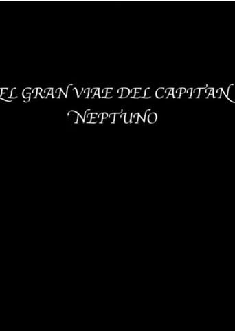The great voyage of Captain Neptune (1991) poster