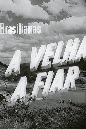 A Velha a Fiar (1964) poster