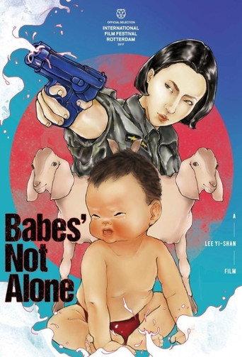Babes' Not Alone (2017) poster