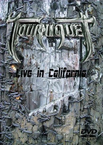 Tourniquet - Live in California (1998) poster