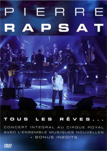 Tous les rêves - Pierre Rapsat (2001) poster