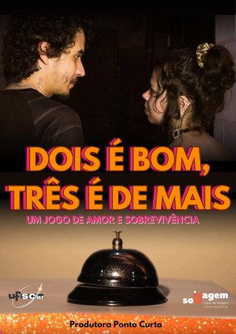 Two is Good, Three is Too Much (2025) poster